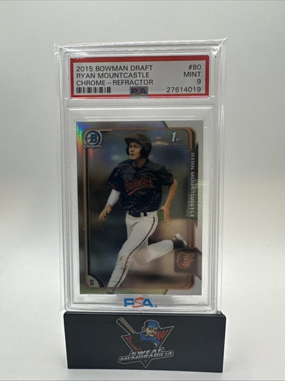 2015 Bowman Draft Ryan Mountcastle Chrome Refractor PSA 9 Baltimore Orioles #80