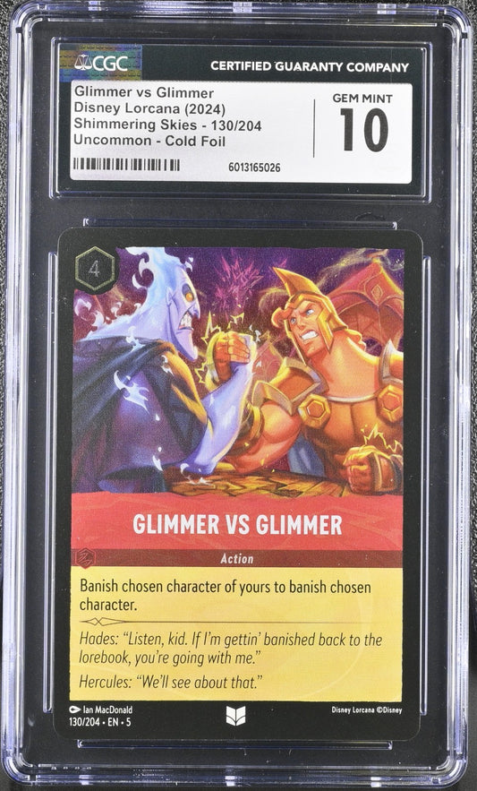 2024 Disney Lorcana Shimmering Skies Glimmer vs Glimmer 130/204 Cold Foil CGC 10